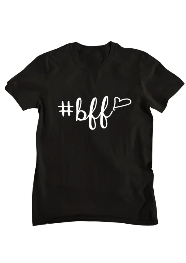 Best Friends Forever Half Sleeve T-shirt
