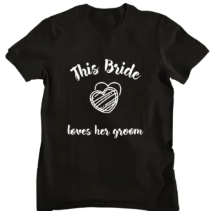 This Bride Loves His Groom Printed T-shirt