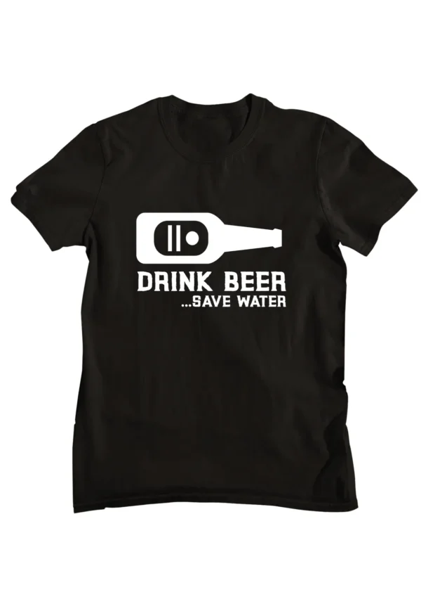 Drink Beer Save Water Printed T-shirt