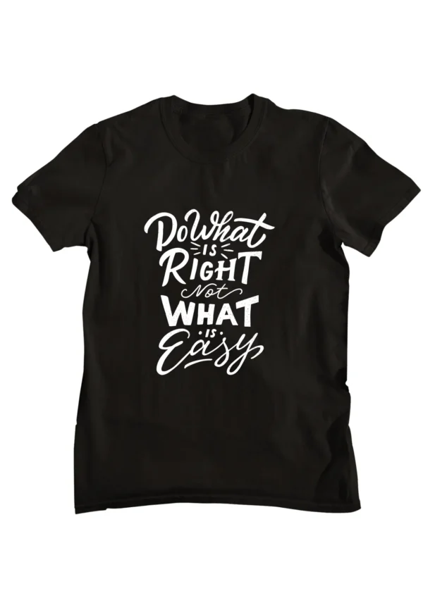 Do What Is Right Printed T-shirt