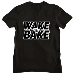 Wake & BakeT-shirt